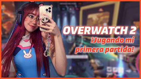 Jugando mi PRIMERA partida al Overwatch 2 .